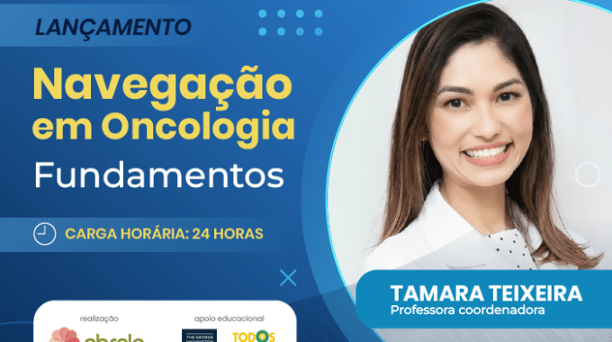 Onco Ensino Lança Novo Curso Sobre Navegação De Pacientes